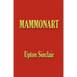 Mammonart - An Essay in Economic Interpretation - Paperback