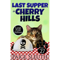 Last Supper in Cherry Hills - Paperback