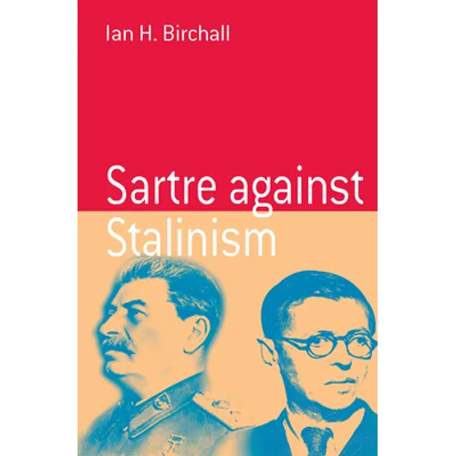 Sartre Against Stalinism - Paperback