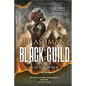 Black Guild: Second book from the tales of the Black Powder Wars - Paperback