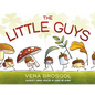 The Little Guys - Hardcover