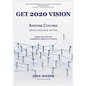 Get 2020 Vision: Awesome Coaching Mental Wellness Edition - Paperback