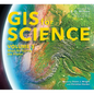 GIS for Science, Volume 3: Maps for Saving the Planet - Paperback