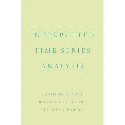 Interrupted Time Series Analysis - Paperback