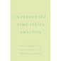 Interrupted Time Series Analysis - Paperback