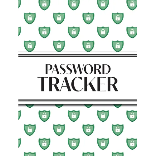 XL Large Print Password Tracker (Lock Shield Green): 8"x10" Hardcover 450+ Alphabetical Password Logbook for Easy Organization; Perfect for Seniors wi - Hardcover
