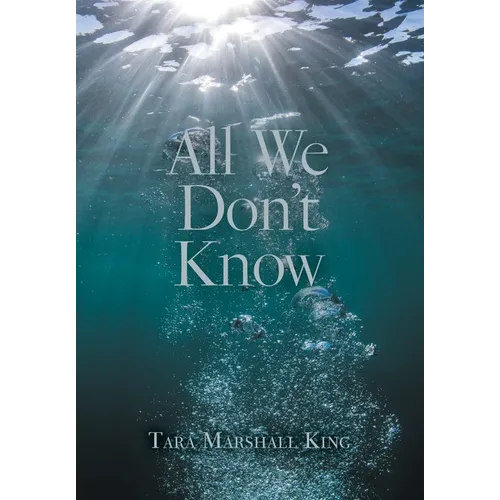 All We Don't Know - Hardcover