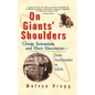 On Giants' Shoulders: Great Scientists and Their Discoveries from Archimedes to DNA - Paperback