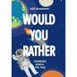 Would You Rather: Starring Darla the Pug - Paperback