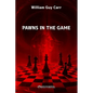 Pawns in the Game: New edition - Paperback