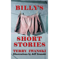 Billy's Short Stories - Hardcover