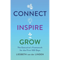 Connect, Inspire, Grow: The Executive's Framework for the First 100 Days - Paperback