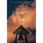 The Night of the Scourge - Hardcover