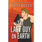 The Last Guy on Earth Special Edition - Hardcover