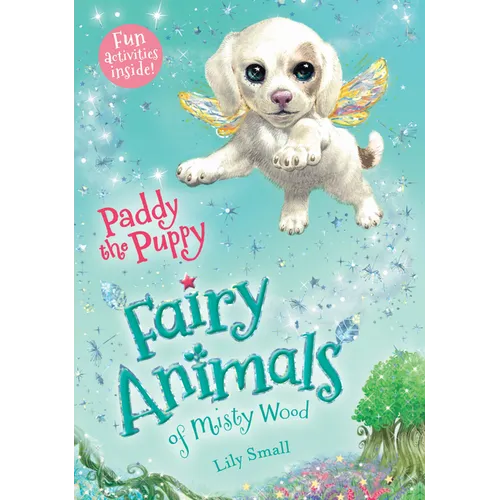 Paddy the Puppy: Fairy Animals of Misty Wood - Paperback