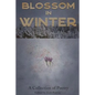 Blossom In Winter - Paperback