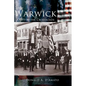 Warwick: A City at the Crossroads - Hardcover