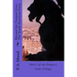 Beyond the Demon's Gate: The South American Foray: Part I of the Demon's Gate Trilogy - Paperback