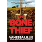 The Bone Thief - Hardcover