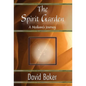 The Spirit Garden: A Medium's Journey - Hardcover