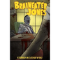 Braineater Jones - Paperback