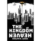 The Kingdom of Heaven - Paperback