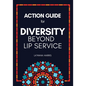 Action Guide for Diversity Beyond Lip Service - Paperback