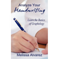 Analyze Your Handwriting: Learn the Basics of Graphology - Paperback