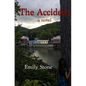 The Accident - Paperback
