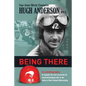 Being There: An autobiography by arguably the most successful all round international rider in the history of New Zealand motorcycling - Paperback
