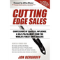 Cutting Edge Sales: Confessions of Success, Influence & Self-Fulfillment from the World's Finest Knife Dealers - Paperback