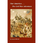 The Civil War Adventure - Paperback