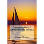 Sailing Alone Around the World Joshua Slocum - Paperback