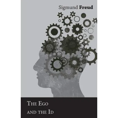 The Ego and the Id - Paperback
