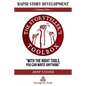 Rapid Story Development: The Storyteller's Toolbox Volume One - Paperback