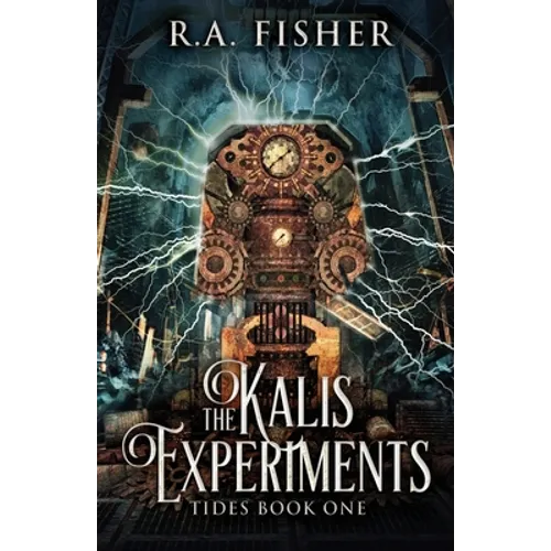 The Kalis Experiments - Paperback
