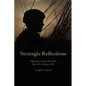 Strategic Reflections: Operation Iraqi Freedom (July 2004 - February 2007) - Paperback
