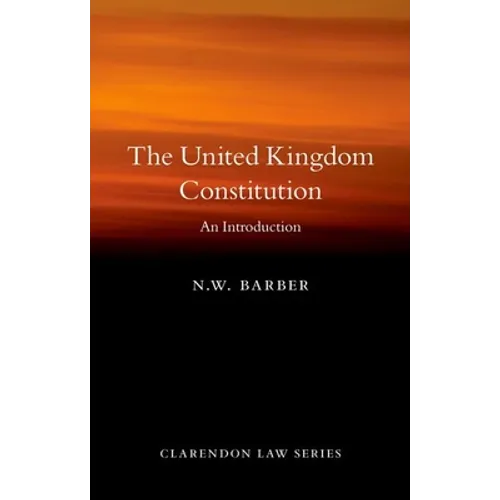 The United Kingdom Constitution: An Introduction - Paperback
