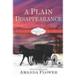 A Plain Disappearance: An Appleseed Creek Mystery - Paperback