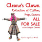 Cleone's Clown Collection of Clothes, Props, Etcetera: ALL FOR SALE in one Complete Caboodle - Paperback
