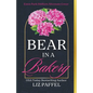 Bear in a Bakery: Alternate Cover - Paperback
