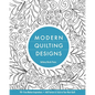 Modern Quilting Designs: 90+ Free-Motion Inspirations- Add Texture & Style to Your Next Quilt - Paperback