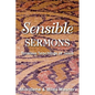 Sensible Sermons - Paperback