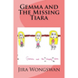 Gemma and The Missing Tiara - Paperback
