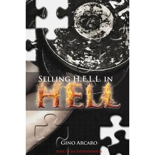 Selling H.E.L.L. in Hell - Paperback