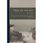 Trail Of The 61st: A History Of The 61st Field Artillery Brigade During The World War, 1917-1919 - Paperback