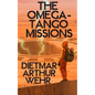 The Omega-Tango Missions: A Battle For Mars novel - Paperback