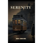 Serenity - Hardcover