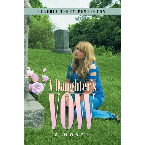 A Daughter's Vow - Paperback