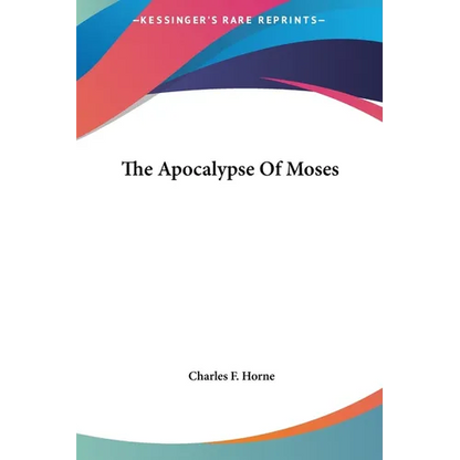 The Apocalypse Of Moses - Hardcover